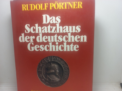 Livro - Das Schatzhaus Der Deutschen - Rudolf - U01 - 2337