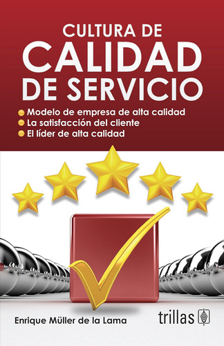 Libro: Cultura Calidad Servicios (spanish Edition)