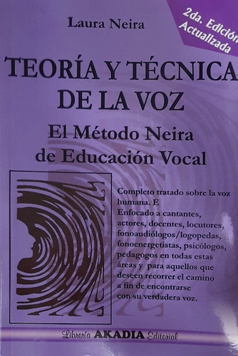 Neira Teoría Y Técnica De La Voz 2 Ed Nuevo Envíos