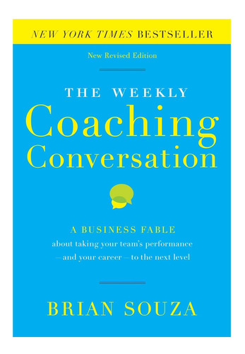 Libro: The Weekly Coaching Conversation (new Edition): A Bus