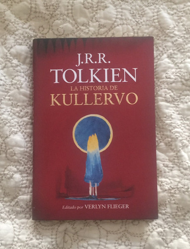 La Historia De Kullervo - J. R. R. Tolkien - Tapa Dura Nuevo