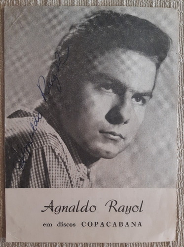 Autógrafo Cantor Agnaldo Rayol - 1970 - Coleção