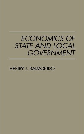 Economics Of State And Local Government - Henry J. Raimondo