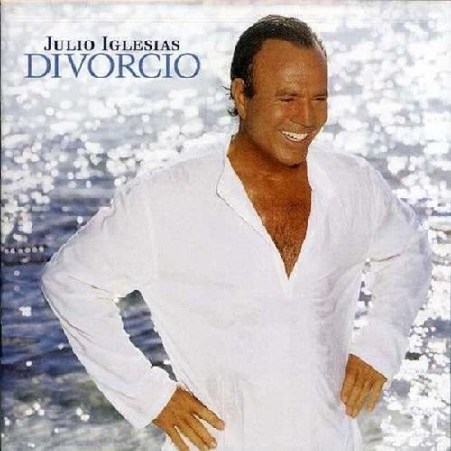 Cd Julio Iglesias / Divorcio (2003)