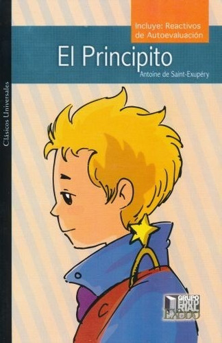 Principito, El / Incluye Reactivos De Autoevaluacion