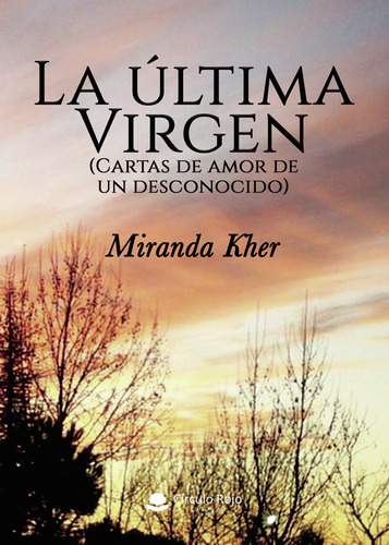 La Ultima Virgen ( Libro Original )