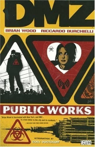 Dmz Vol 3 Public Works, De Brian Wood. Editorial Vertigo, Tapa Blanda En Inglés