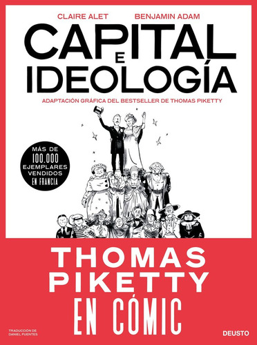 Capital E Ideologia, De Claire Alet Y Benjamin Adam. Editorial Deusto, Tapa Blanda En Español