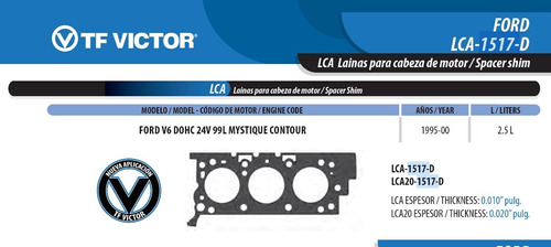 Laina Cab Fordv6 2.5 95-02 Mondeo Contour Mystique .010p Der