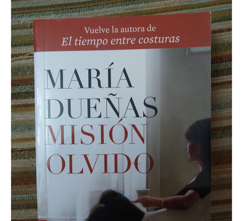 Mision Olvido - Maria Dueñas