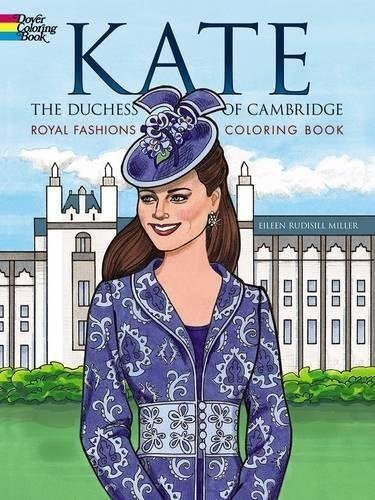 Book : Kate, The Duchess Of Cambridge Royal Fashions...