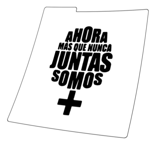 Stencil Reusable Galletas- Día De La Mujer Ahora Somos Mas