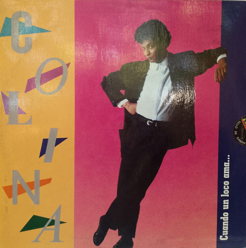 Disco Lp - Colina / Cuando Un Loco Ama. Album (1988)