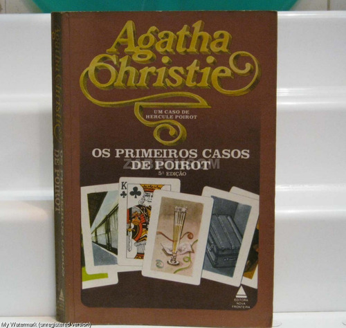 Os Primeiros Casos De Poirot - Agatha Christie - 5ª. Edição