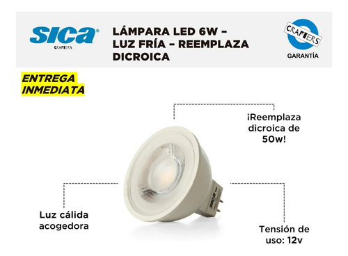 10 Lámparas Led Sica 6w - Luz Fría - Reemplaza Dicroica