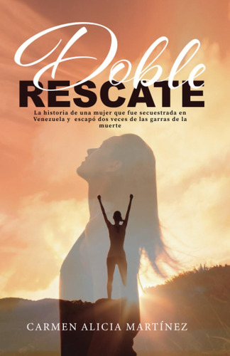 Libro: Doble Rescate (spanish Edition)