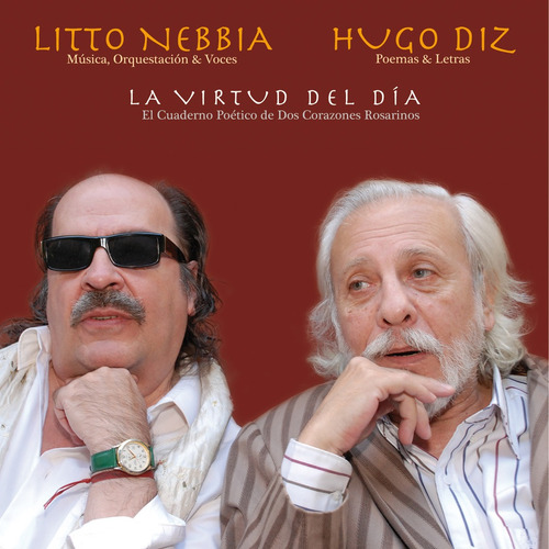 Imagen 1 de 1 de Litto Nebbia Y Hugo Diz - La Virtud Del Día - Cd