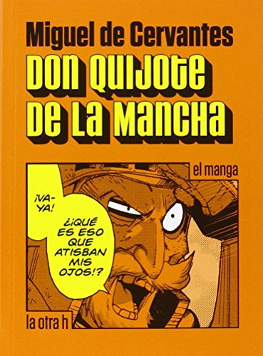 Libro Don Quijote De La Mancha De Miguel De Cervantes Saaved