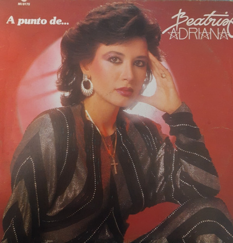 Lp Beatriz Adriana Apunto De