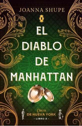 El Diablo De Manhattan - Joanna Shupe - Titania Libro