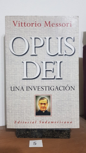Opus Dei Una Investigacion - Vittorio Messori