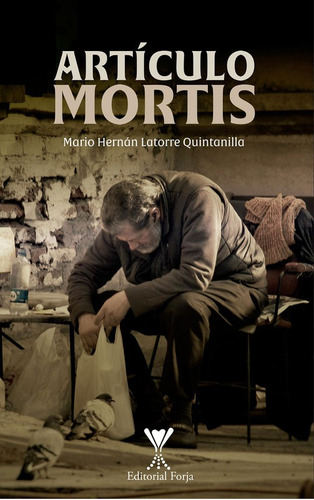 Artículo Mortis / Mario Hernán Latorre