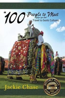 Libro  100 People To Meet Before You Die  Travel To Exoti...