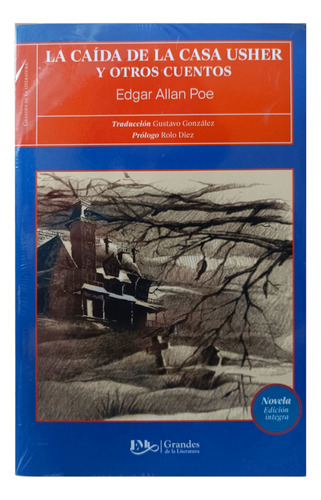 La Caida De La Casa De Usher Y Otros Cientos E. Allan Poe