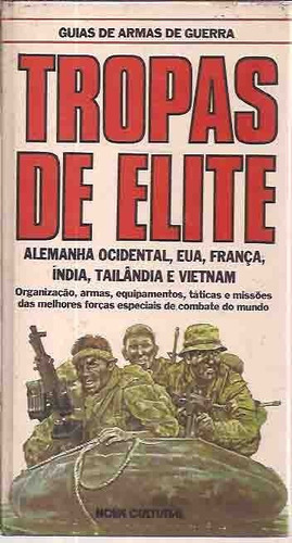 Tropas De Elite - Guias De Armas De Guerra