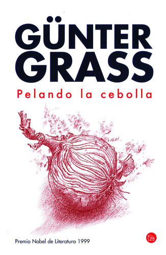 Pelando La Cebolla - Grass Gunter (libro)