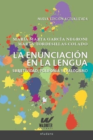 Imagen 1 de 3 de Libro La Enunciación En La Lengua - Garcia Negroni