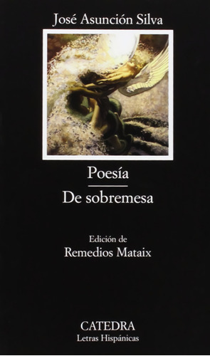 Libro Poesía/ De Sobremesa De Asunción Silva, José