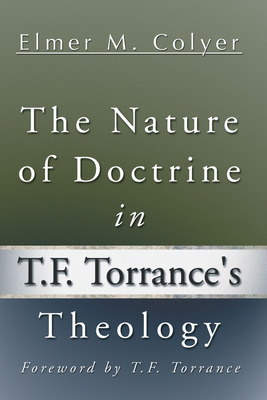 Libro The Nature Of Doctrine In T.f. Torrance's Theology ...