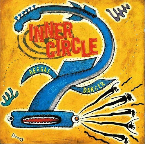 Cd Inner Circle Reggae Dancer 1a Ed Europe 1994 Importado