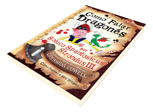 Cómo hablar dragonés: (Cómo entrenar a tu dragón, vol. 3), de Cowell, Cressida. Cómo entrenar a tu dragón, vol. 3. Editorial Editora Intrínseca Ltda., tapa blanda en portugués, 2010