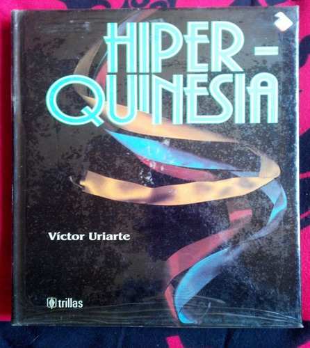 Hiperquinesia Víctor Uriarte 