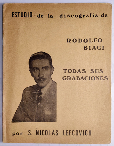 Lefcovich. La Discografía De Rodolfo Biagi. Tango