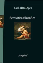Comprar Semiotica Filosofica - Apel Karl Otto (libro)