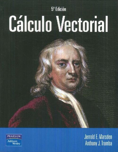 Libro Cálculo Vectorial De Jerrold E. Marsden, Anthony J. Tr