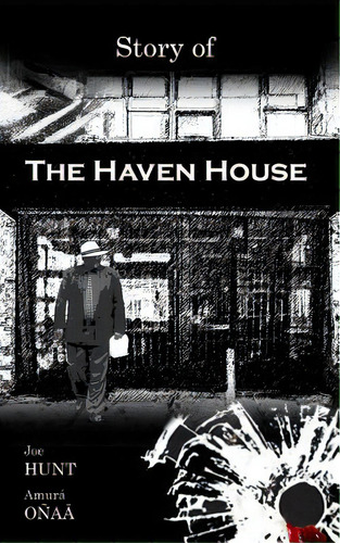 Story Of The Haven House, De Onaa, Amura. Editorial Lightning Source Inc, Tapa Blanda En Inglés