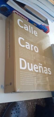 Colección De Arte Contemporáne - Calle/caro/dueñas (p1)