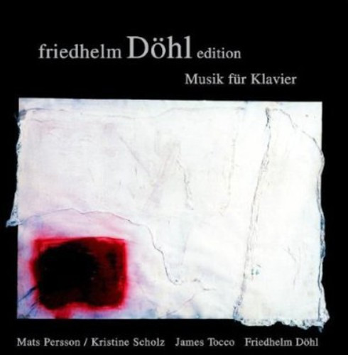 Dohl//persson//scholz//tocco/dohl Musik Für Klavier Cd