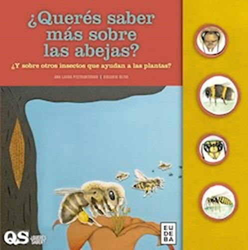 Queres Saber Mas Sobre Las Abejas? - Ana Laura Pietrantuono