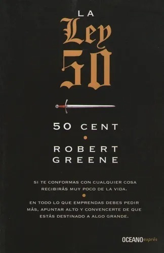 La Ley 50  50 Cent  Robert Greene  Ocano Oiuuuys