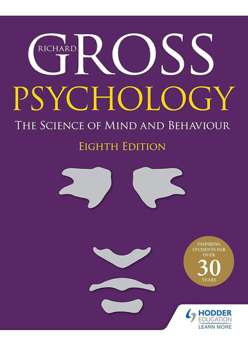 Psychology: The Science Of Mind And Behaviour 8th Edition