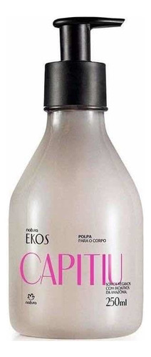 Natura Ekos Capitiu Hidratante Corporal 250ml