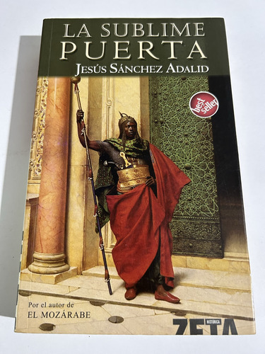 Libro La Sublime Puerta - Jesús Sánchez Adalid - Oferta