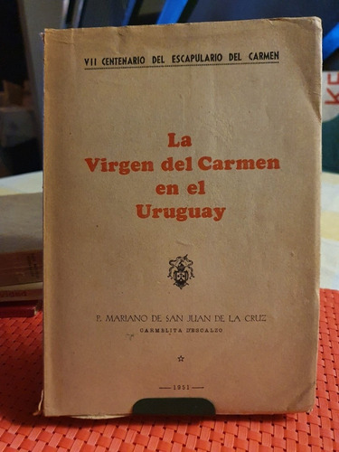 La Virgen Del Carmen En El Uruguay