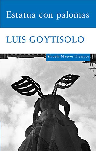 Libro Estatua Con Palomas De Goytisolo Luis