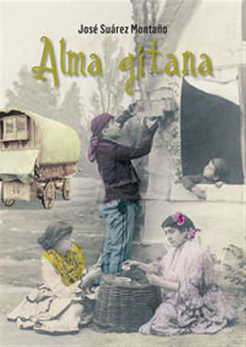 Alma Gitana - Suarez,jose